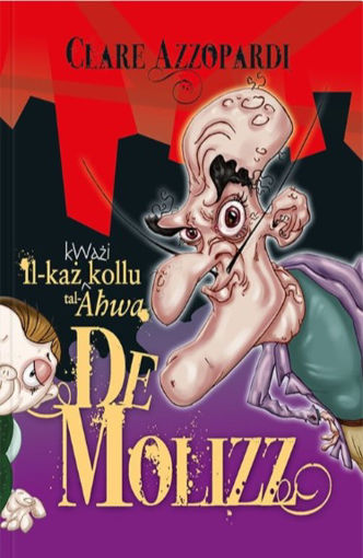 Picture of Il-Kaz Kwazi kollu tal-Ahwa de Molizz